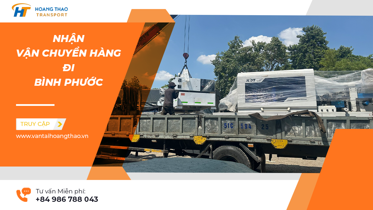 Dịch vụ vận chuyển hàng hóa đi Bình Phước - Vận tải Hoàng Thao