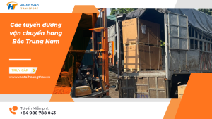 Các tuyến đường chính trong vận chuyển hàng hóa từ Bắc vào Nam