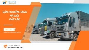 Dịch vụ gửi hàng Hà Nội Đắk Lắk