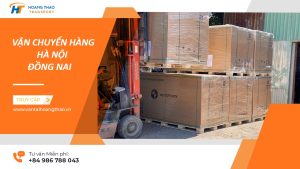 dịch vụ gửi hàng Hà Nội Đồng Nai