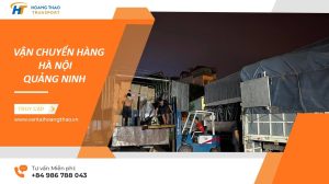 Dịch vụ gửi hàng Hà Nội Quảng Ninh